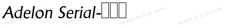 Adelon Serial字体转换